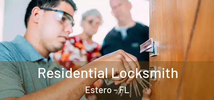 Residential Locksmith Estero - FL