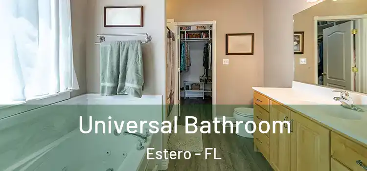 Universal Bathroom Estero - FL